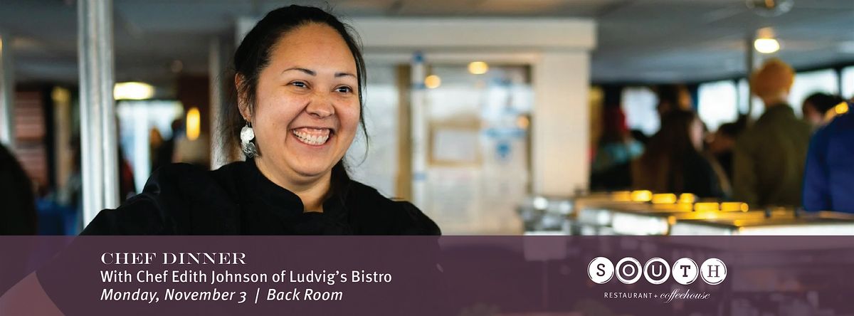 Dinner with Chef\/Owner, Edith Johnson, of Sitka's Ludvig's Bistro!