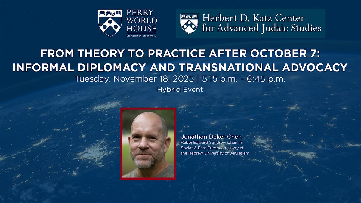 Theory to Practice After 10\/7: Informal Diplomacy & Transnational Advocacy