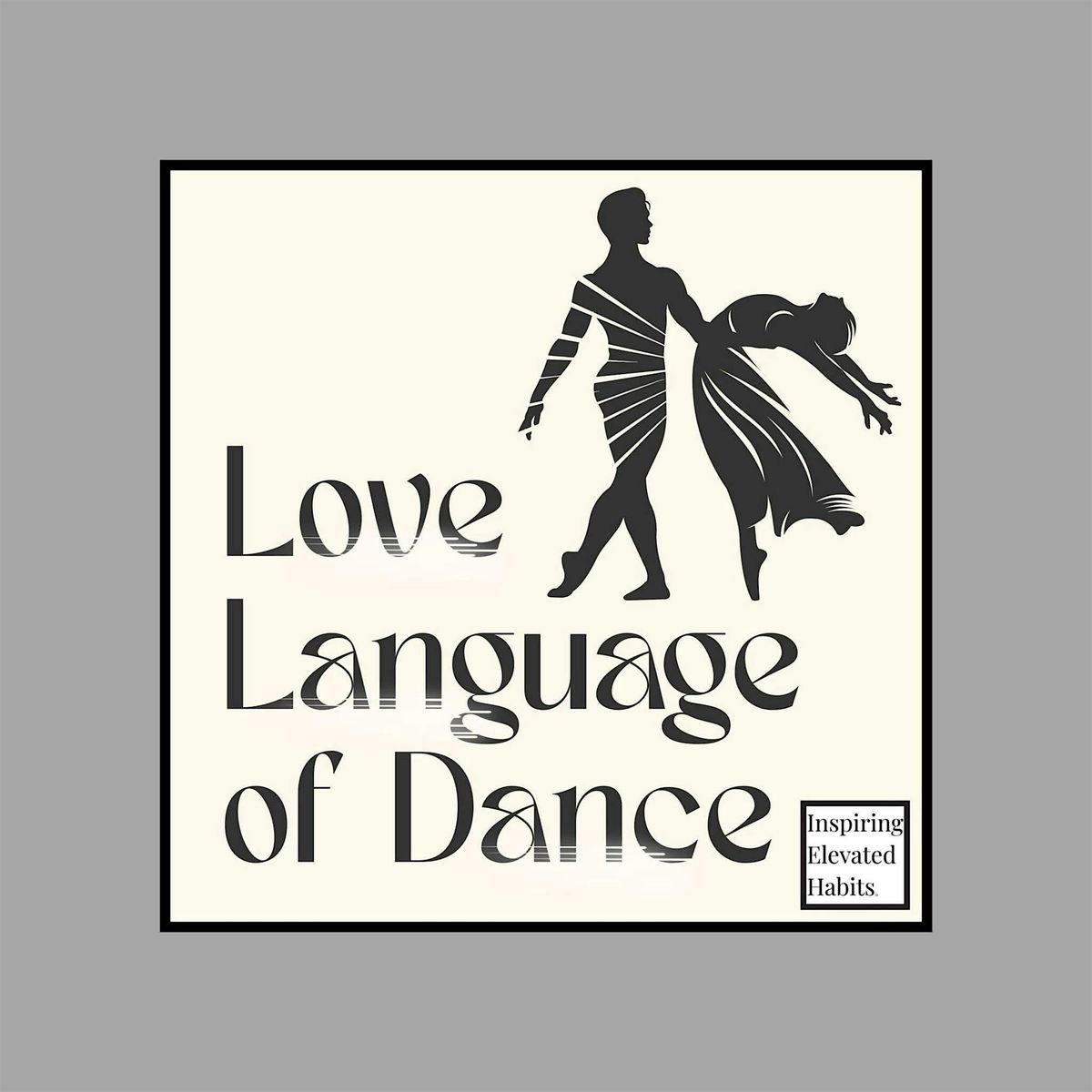 Love Language of Dance
