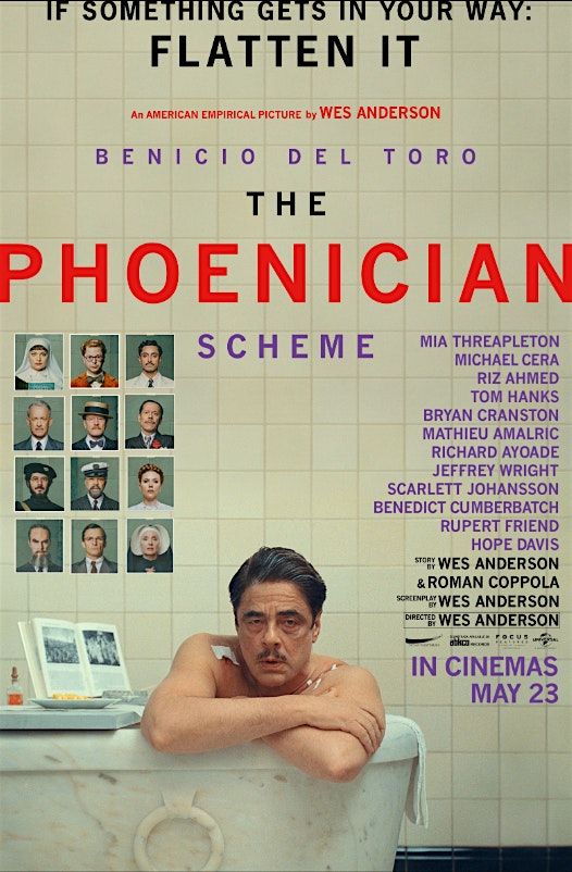 Day Time Cinema Presents: The Phoenician Scheme