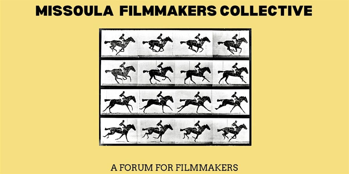 Missoula Filmmakers Collective