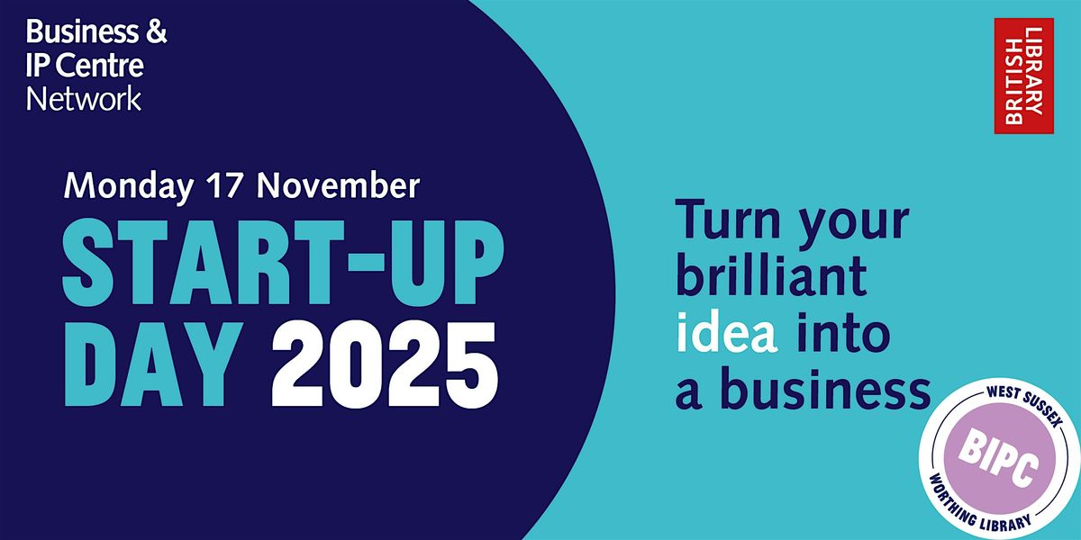 BIPC Start-Up Day 2025 - Worthing Library