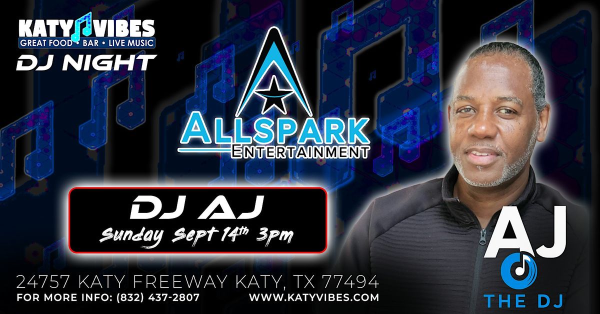 Sunday Funday with AJ the DJ at Katy Vibes!