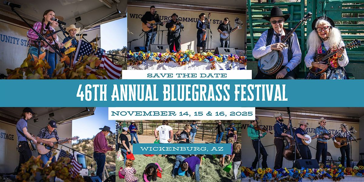 46th Annual Wickenburg Bluegrass Festival
