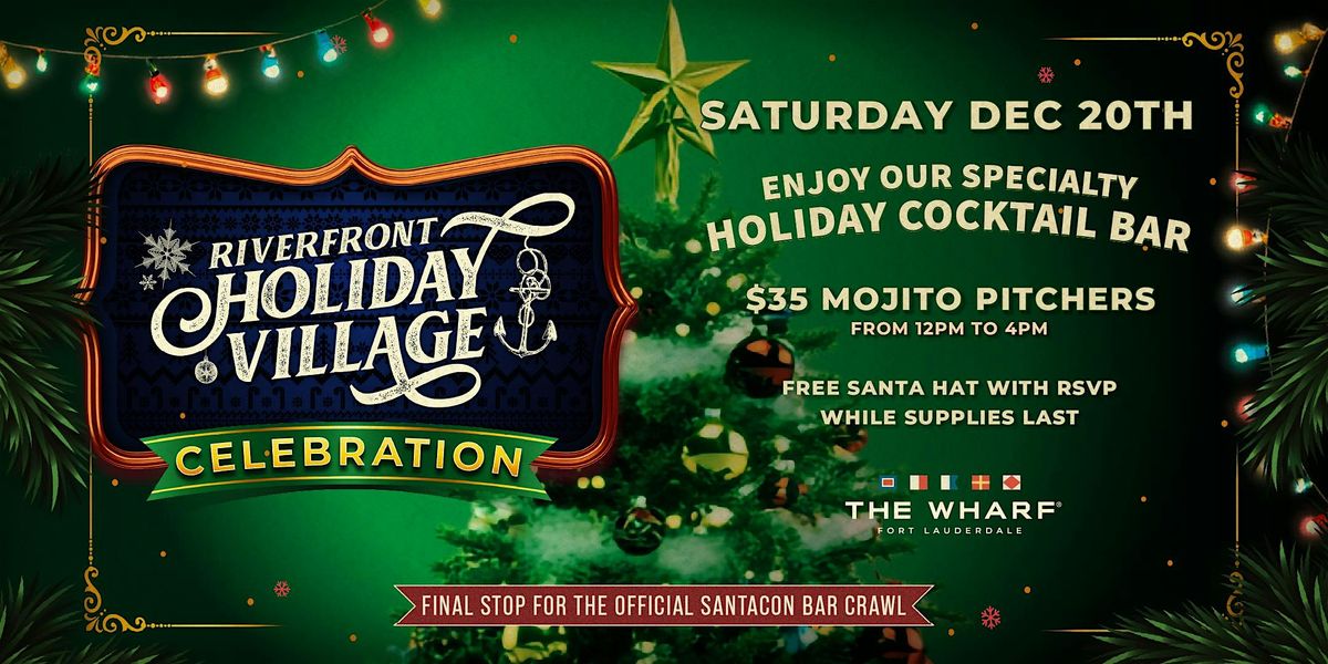 Riverfront Holiday Village Celebration: SantaCon Bar Crawl