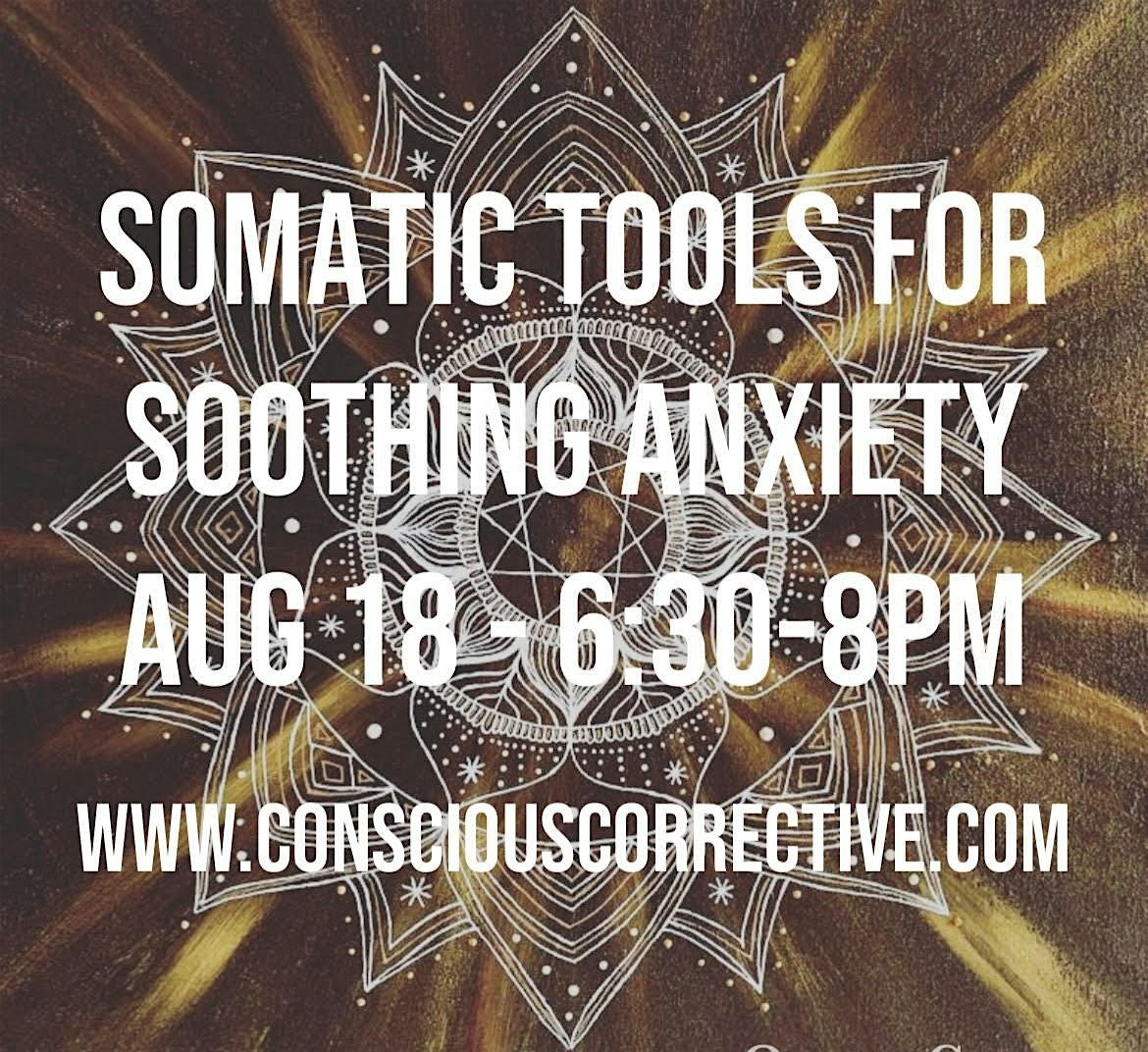 Somatic Tools for Soothing Anxiety