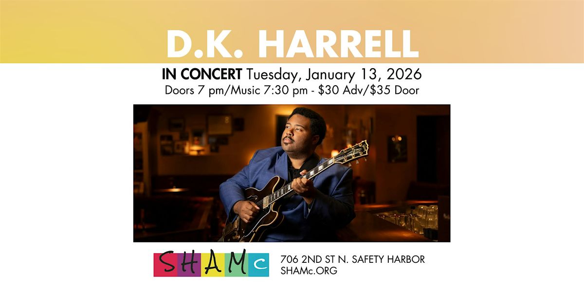 D.K. Harrell In Concert