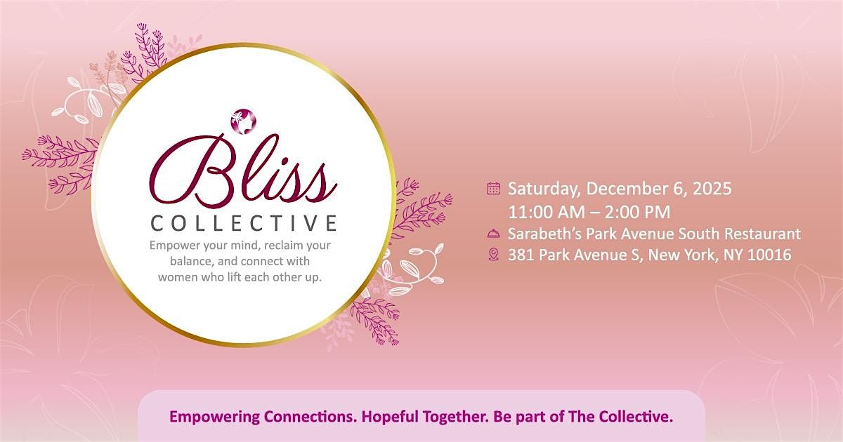 Bliss Collective: Brunch & Sip - NYC Event - December 6