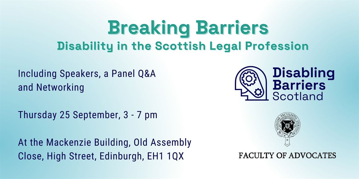 Breaking Barriers: Disability in the Scottish Legal Profession