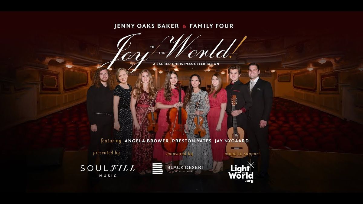 Jenny Oaks Baker: Joy to the World: A Sacred Celebration at Ellen Eccles Theatre
