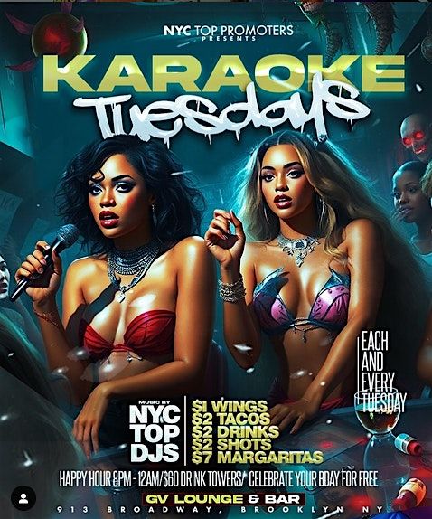 KARAOKE TUESDAYS \u2022 $1 WINGS \u2022 $2 TACOS \u2022 $2 DRINKS \u2022 $7 MARGARITAS