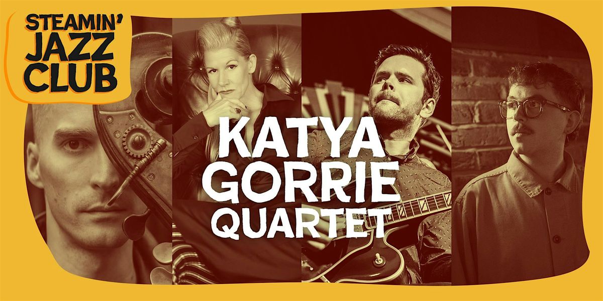 Katya Gorrie Quartet at the Steam and Whistle, Cheltenham