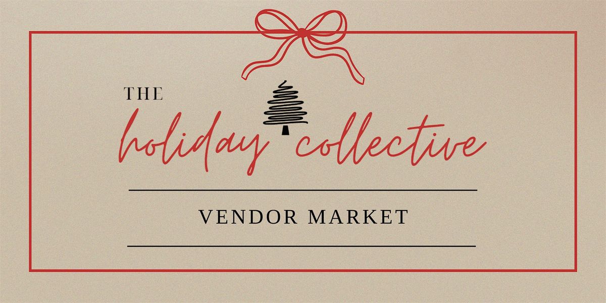 Biltmore Fashion Park Presents The Holiday Collective Market