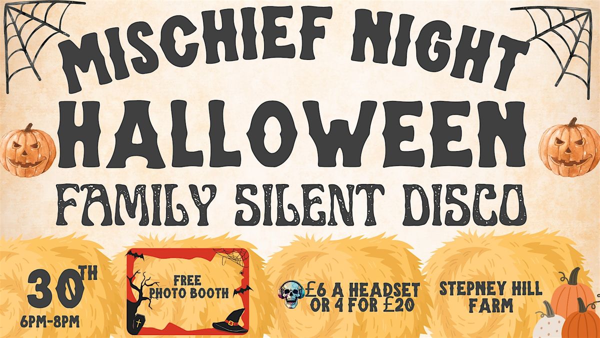 Mischief Night - Halloween Family Silent Disco - Two DJ Battle