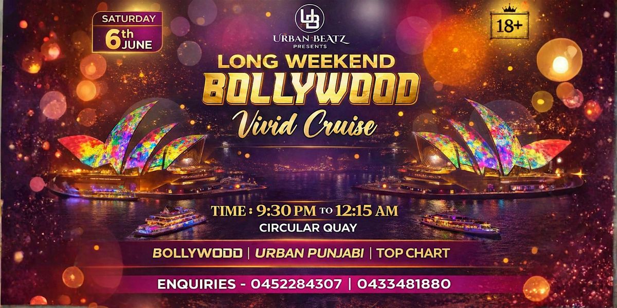 Long Weekend Bollywood VIVID Cruise