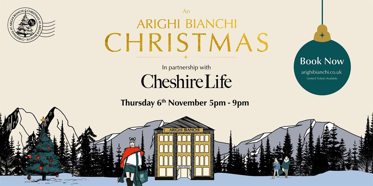 Arighi Bianchi Late Night Shopping Event in Partnership With Cheshire Life