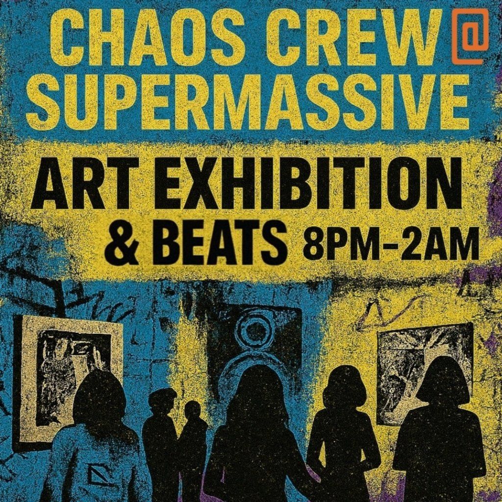 Chaos Crew at Supermassive