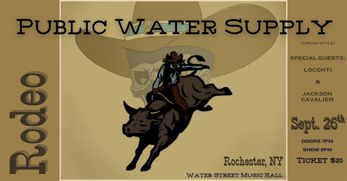 Public Water Supply X Loconti X Jackson Cavalier