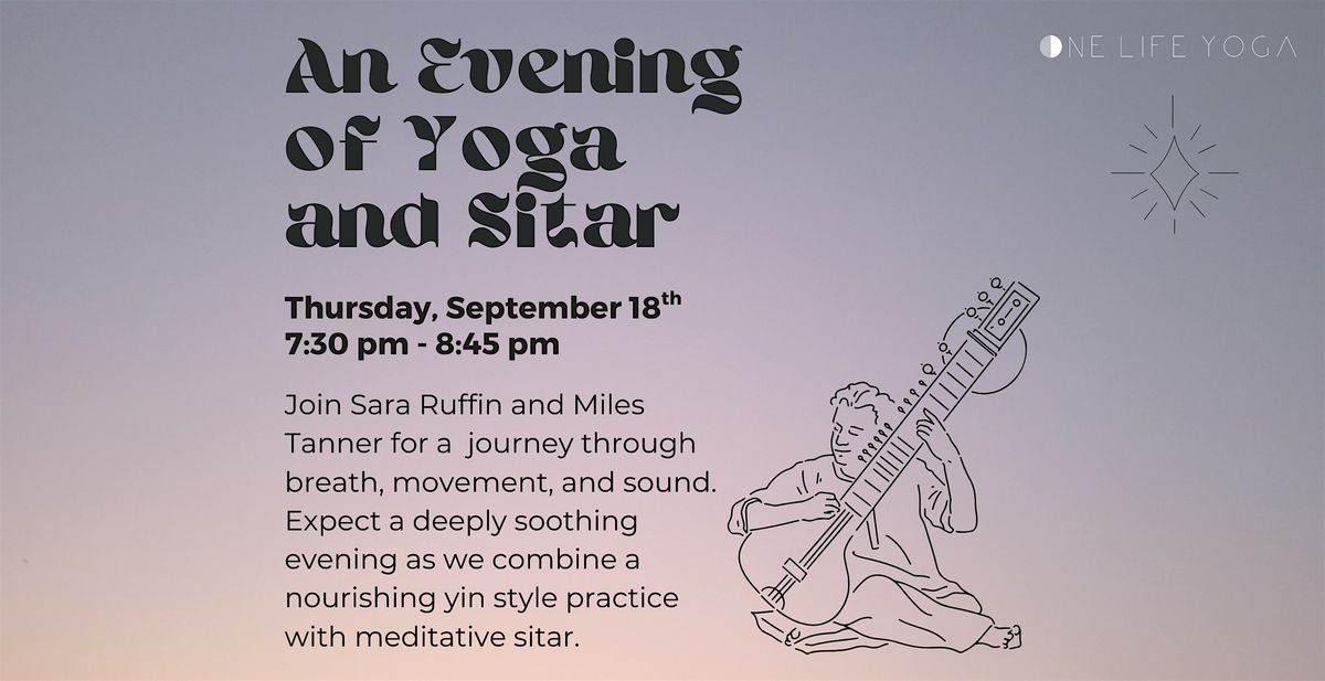 An Evening of Yoga & Sitar