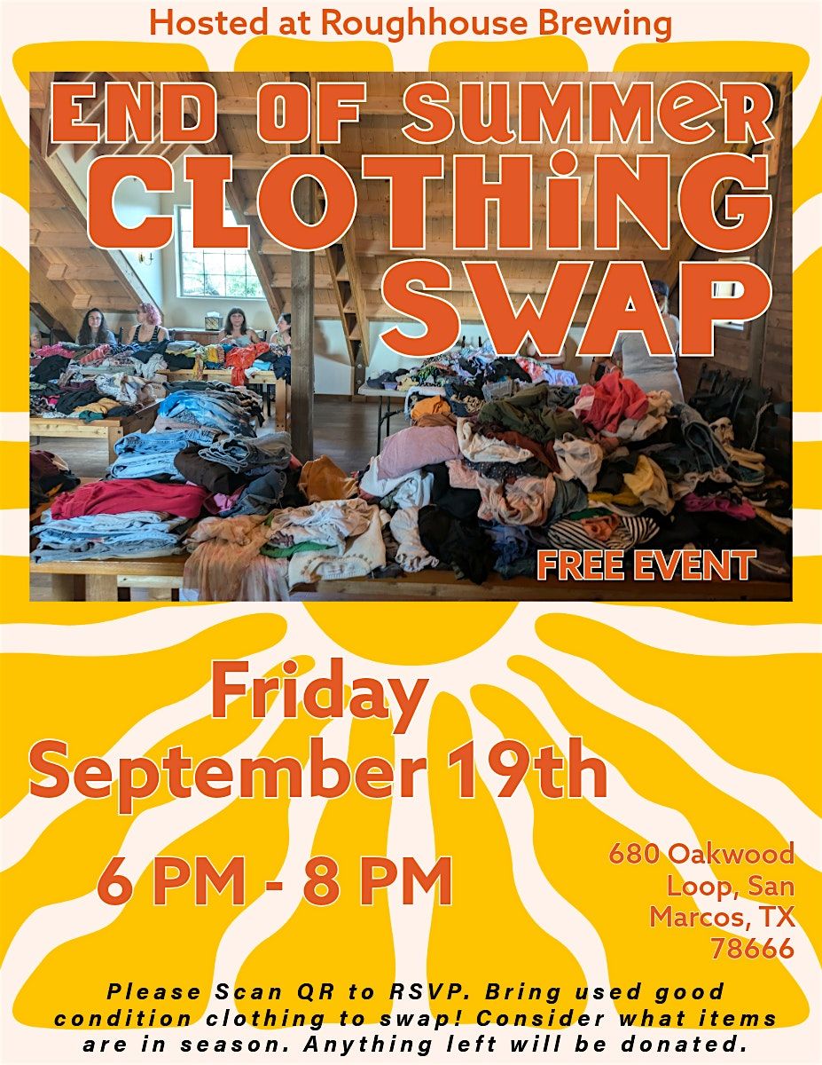 End of Summer Clothing Swap>> FREE EVENT