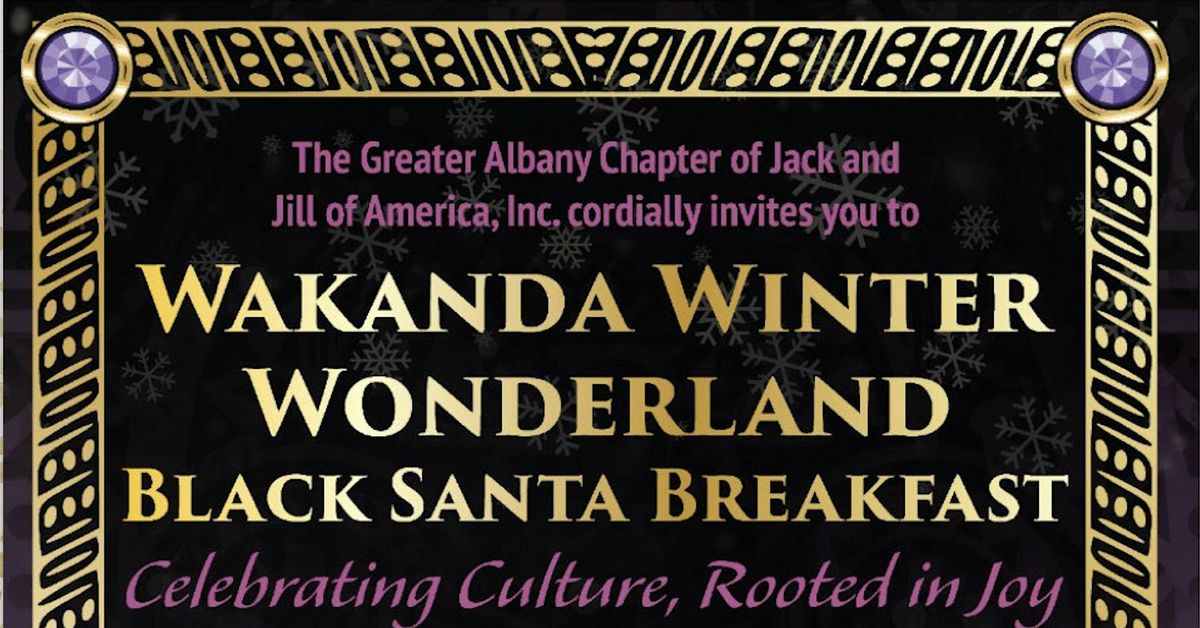 Wakanda Winter Wonderland 2025 Black Santa Breakfast
