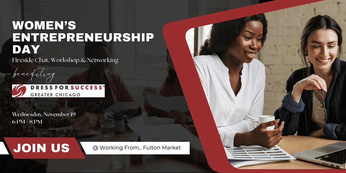 Women's Entrepreneurship Day: Fireside Chat, Workshop & Networking