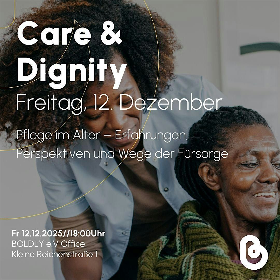 Care & Dignity \u2013 Altern mit W\u00fcrde in unserer Black Community