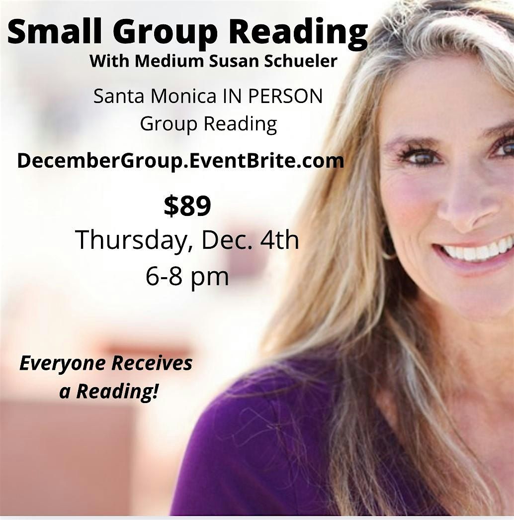 (December  2025) Small  Group Reading with Susan Schueler in Santa Monica