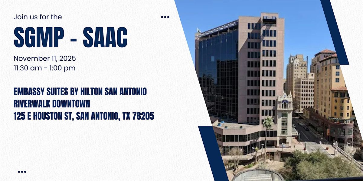 SGMP - San Antonio Alamo Chapter Education Luncheon