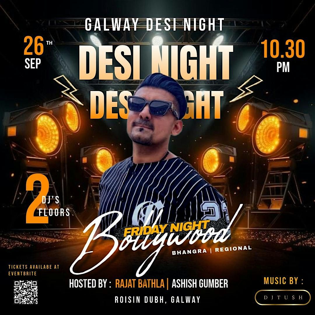 Galway Desi Nights Vol 4