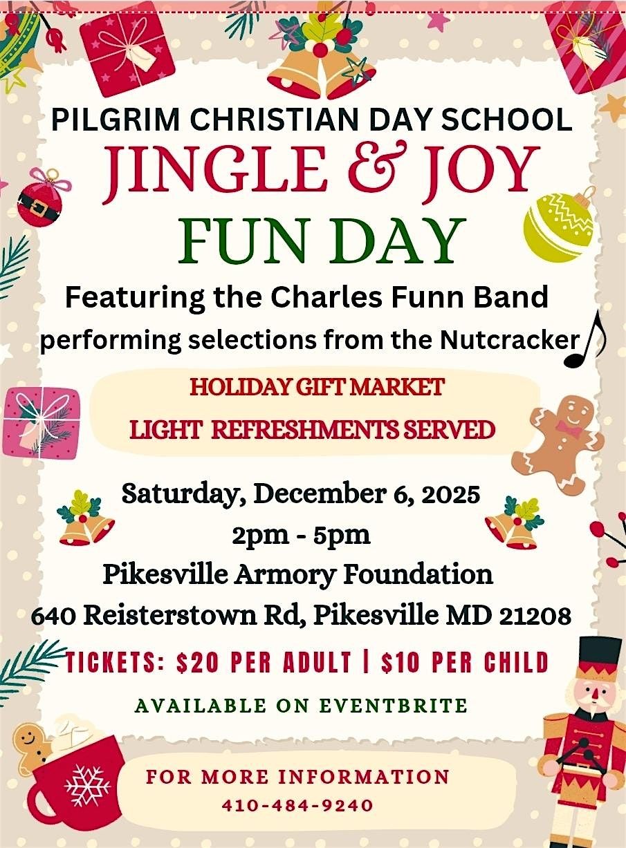 Pilgrim Christian Day School's Jingle and Joy Fun Day