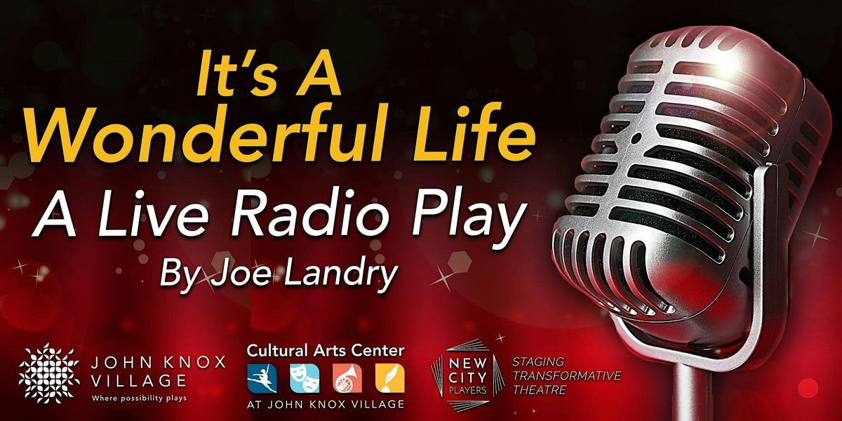 It's a Wonderful Life: A Live Radio Play