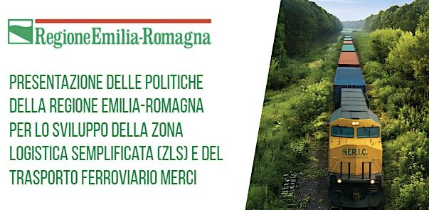 Politiche della Regione Emilia-Romagna per lo sviluppo della ZLS