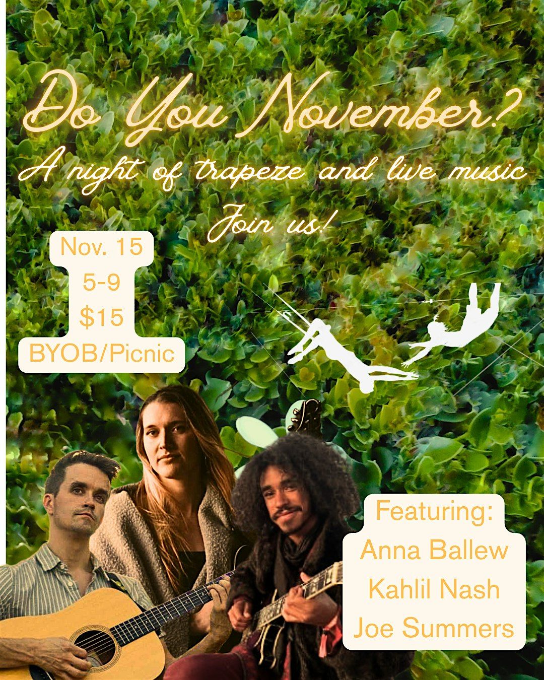 Do You November? A night of Trapeze and Live Music!