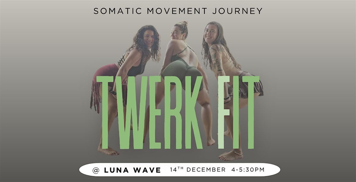 Twerk Fit - Reclaim your Confidence & Joy
