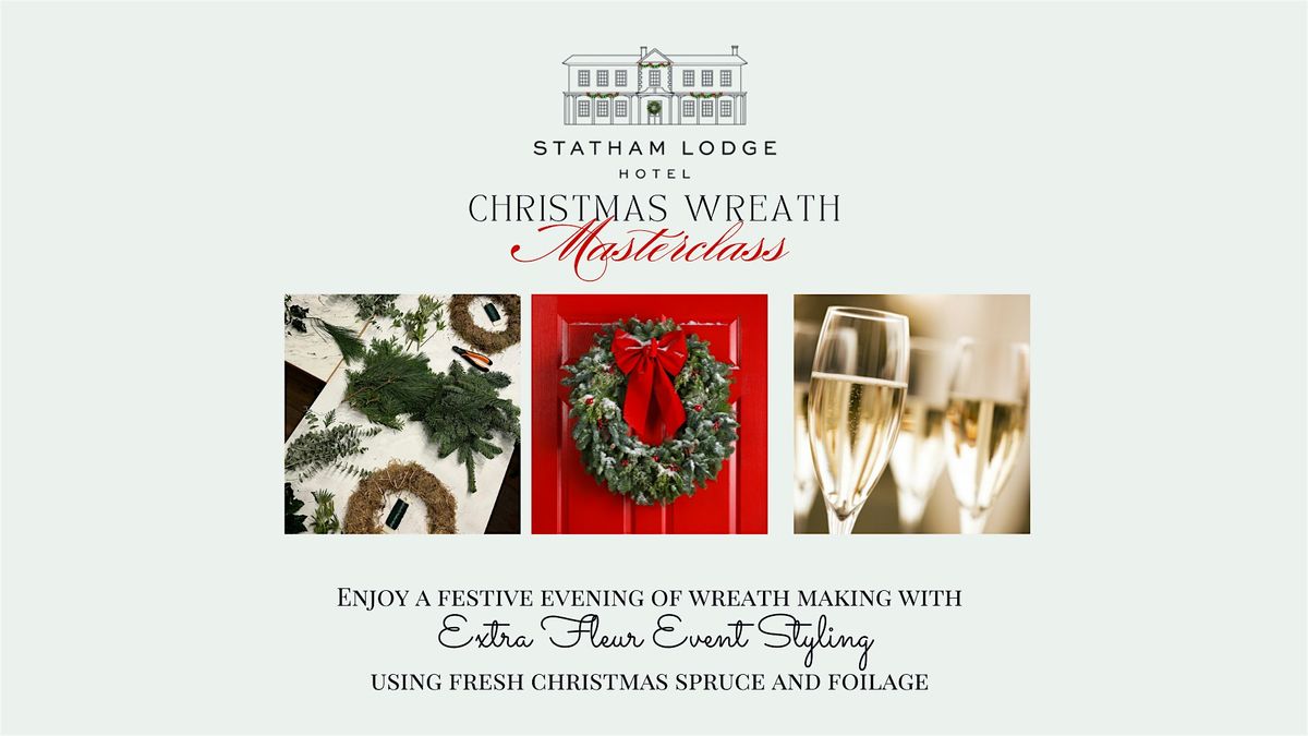 Statham Lodge Festive Wreath Making & Cream Tea