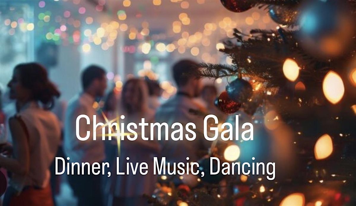 Euro Christmas Gala. Dinner, Live music and Dancing