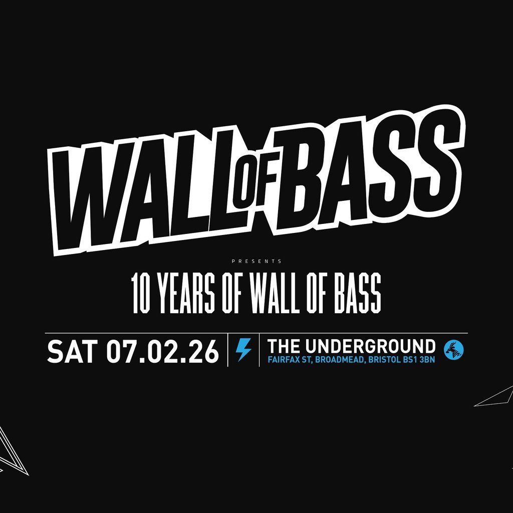 10 Years of Wall of Bass | The Underground