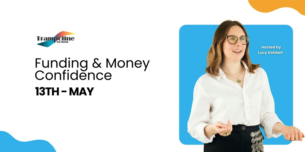 Funding & Money Confidence