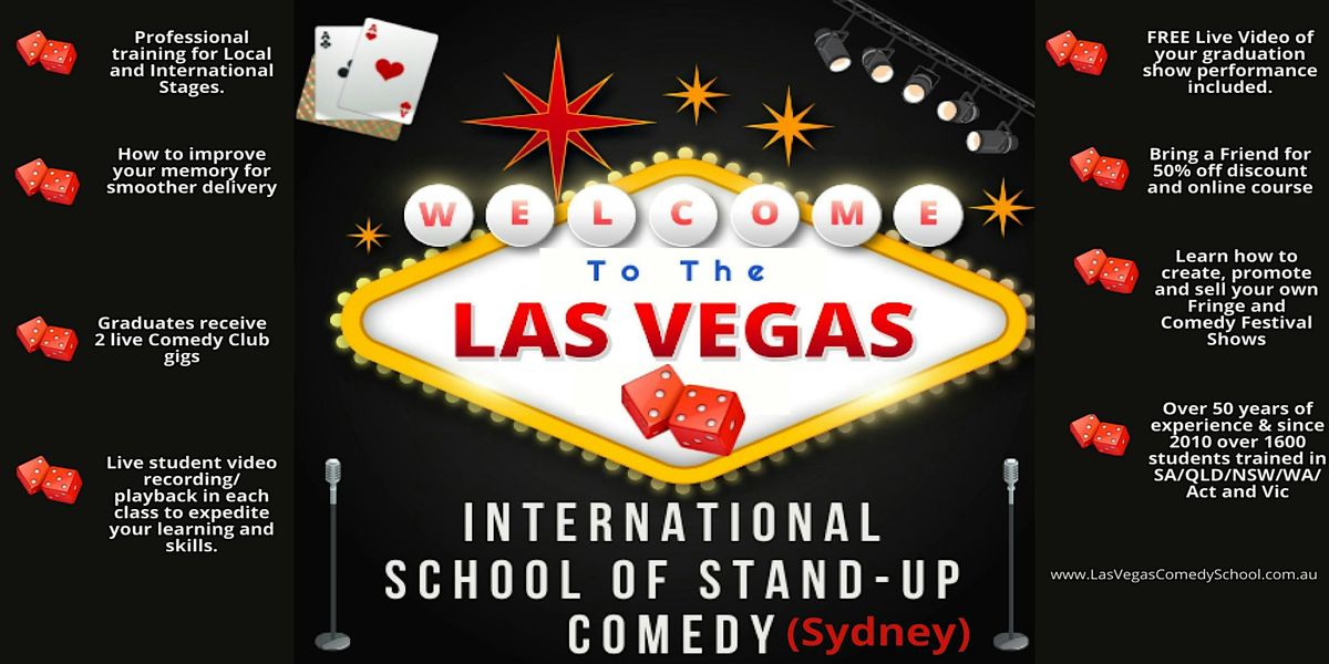 Las Vegas International School of Stand up Comedy (2 Sydney locations)