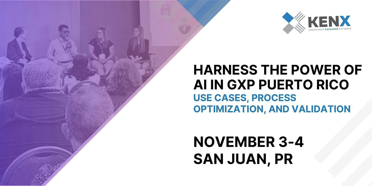 Harness the Power of AI in GxP Puerto Rico