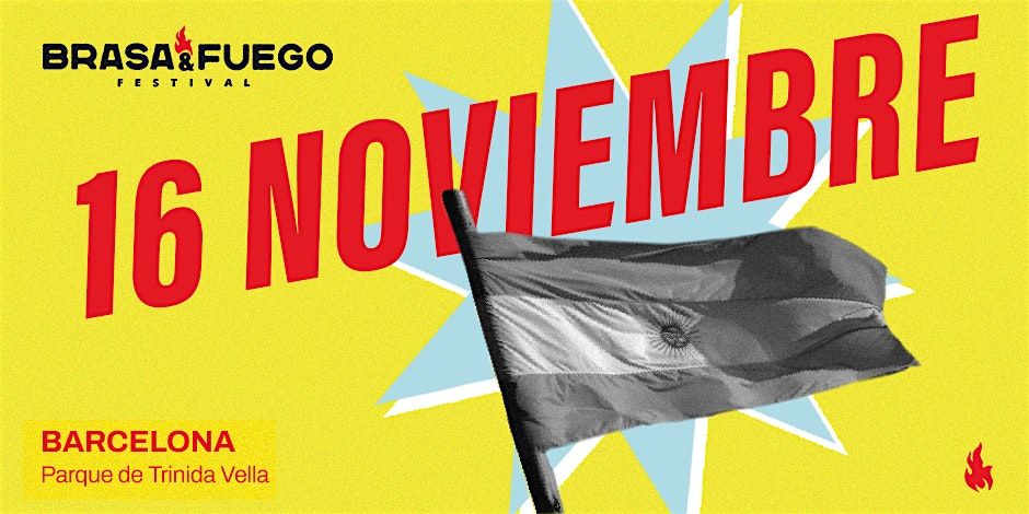 Brasa y Fuego Festival. Barcelona 16 de Noviembre
