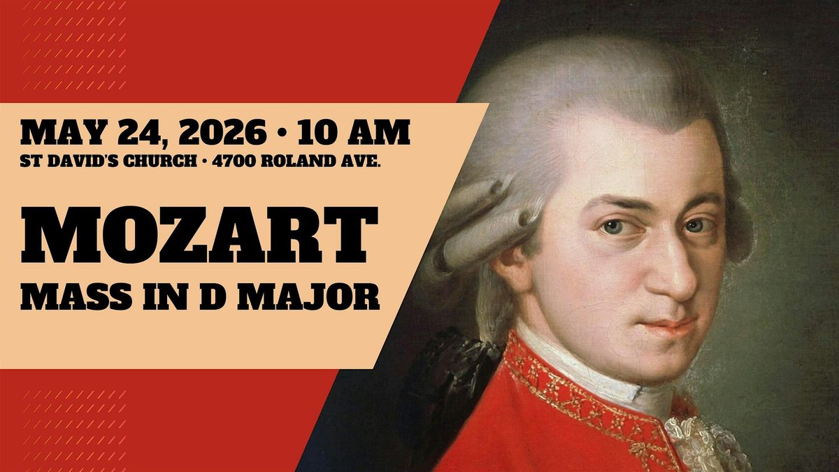 Memorial Day Mass: Mozart's Mass in D Major