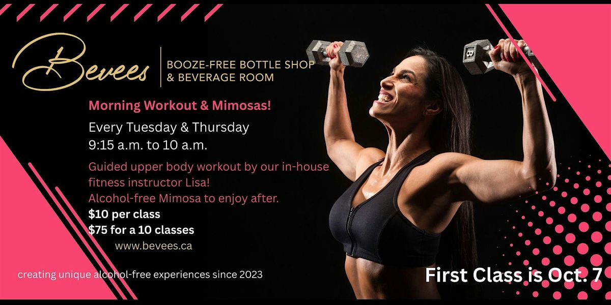 Morning Workout & Mimosas