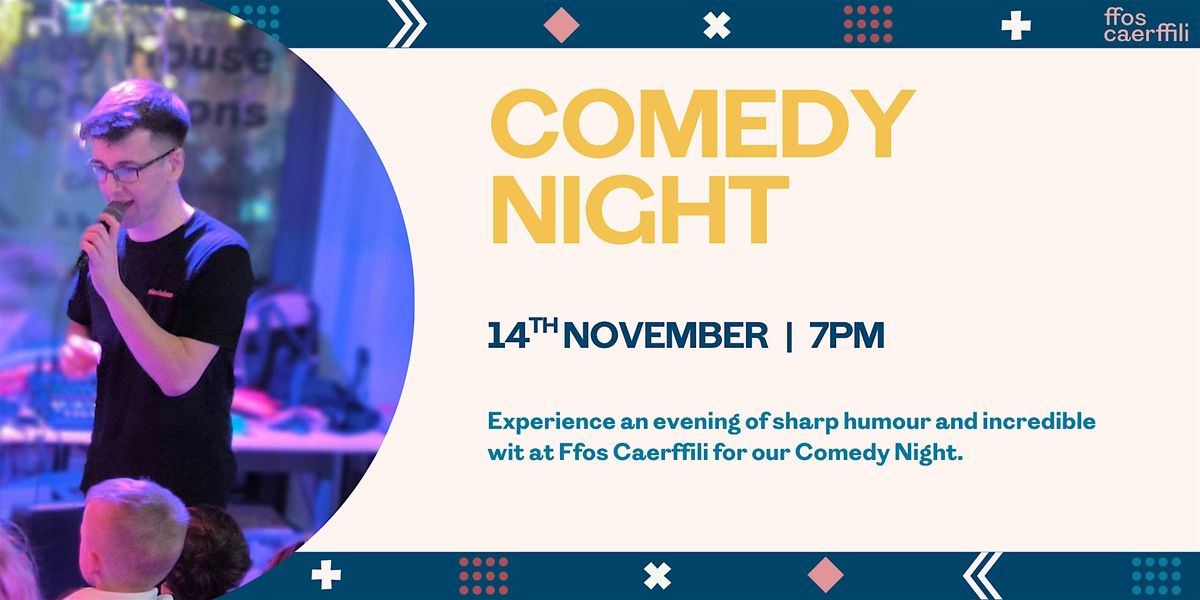 Comedy Night at Ffos Caerffili