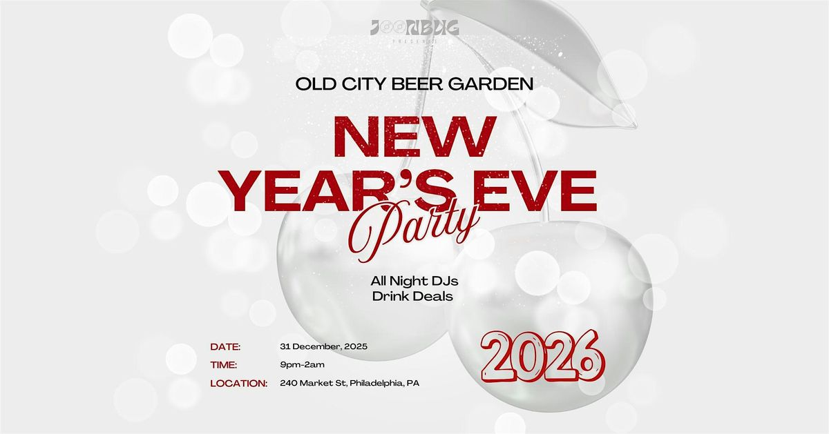 Old City Beer Garden NYE26 Philly