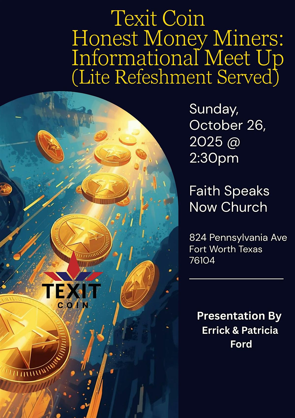 Texit Coin Informational Meet Up! Your Second Chance at crypto currency!,