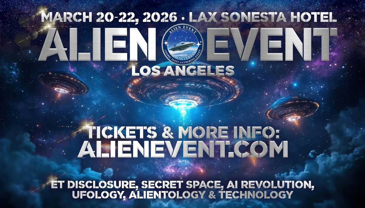 ALIEN EVENT LOS ANGELES 2026