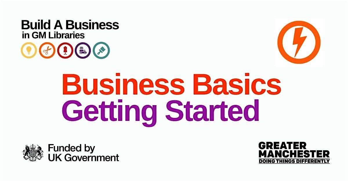 Build A Business: Business Basics - Getting Started!