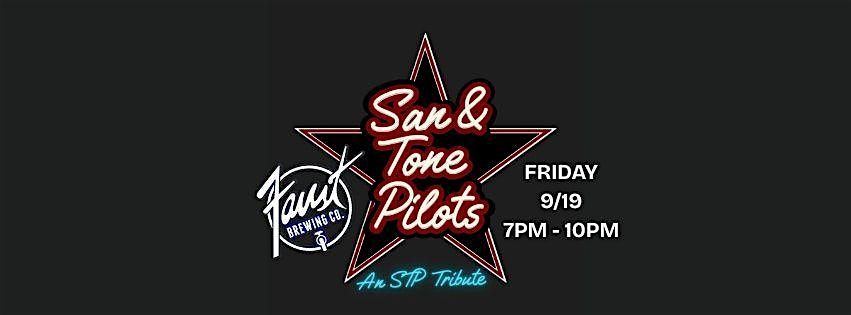STONE TEMPLE PILOTS TRIBUTE: SAN & TONE PILOTS